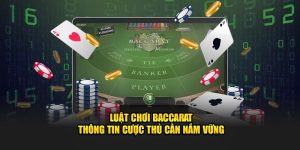 luật chơi baccarat cơ bản cwin